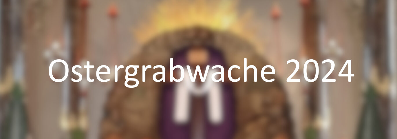 Ostergrabwache2024 header